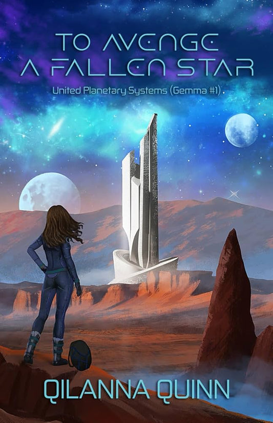 To Avenge A Fallen Star by Qilanna Quinn - Signed